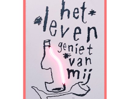 Neon: Het leven geniet van mij